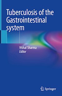Tuberculosis of the Gastrointestinal system -  - E-Book
