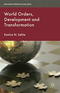 World Orders, Development and Transformation - E. Sahle - E-Book