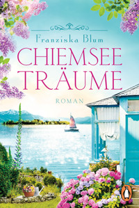 Chiemseeträume - Franziska Blum - E-Book