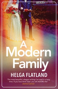 A Modern Family - Helga Flatland - E-Book