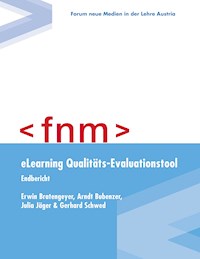 eLearning Qualitäts-Evaluationstool - Erwin Bratengeyer - E-Book