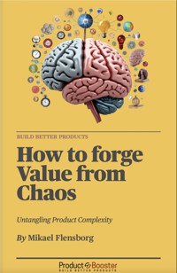 How to forge Value from Chaos - Mikael Flensborg - E-Book