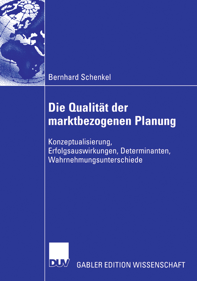 Die Qualität der marktbezogenen Planung - Bernhard Schenkel - E-Book