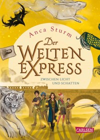 Zwischen Licht und Schatten (Der Welten-Express 2) - Anca Sturm - E-Book