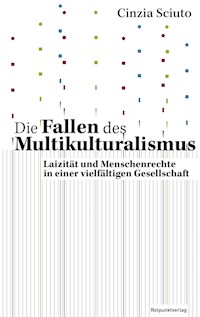 Die Fallen des Multikulturalismus - Cinzia Sciuto - E-Book