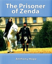 The Prisoner of Zenda - Anthony Hope - E-Book