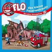 11: Ein echter Rettungshund - Flo das kleine Feuerwehrauto - Hörbuch