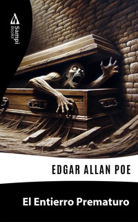 El Entierro Prematuro - Edgar Allan Poe - E-Book
