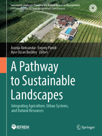 A Pathway to Sustainable Landscapes -  - E-Book