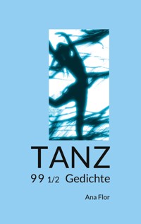 Tanz - Ana Flor - E-Book