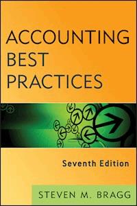 Accounting Best Practices - Steven M. Bragg - E-Book