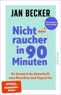 Nichtraucher in 90 Minuten - Jan Becker - E-Book