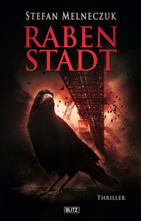Rabenstadt - Stefan Melneczuk - E-Book