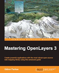 Mastering OpenLayers 3 - Gabor Farkas - E-Book