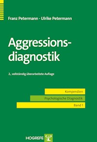 Aggressionsdiagnostik - Franz Petermann - E-Book