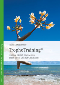 TrophoTraining - Jakob Derbolowsky - E-Book