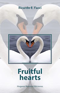 Fruitful hearts - Ricardo E. Facci - E-Book