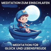 Meditation für Glück und Lebensfreude - Raphael Kempermann - Hörbuch