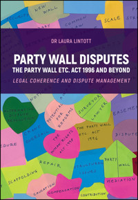 Party Wall Disputes - Laura Lintott - E-Book