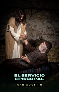 El servicio episcopal - San Agustín - E-Book
