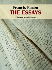 The Essays - Francis Bacon - E-Book
