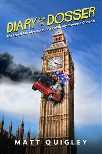 Diary of a Dosser - Matt Quigley - E-Book