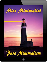 Miss Minimalist - Peggy Long - E-Book