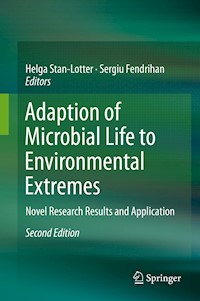 Adaption of Microbial Life to Environmental Extremes -  - E-Book