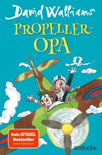 Propeller-Opa - David Walliams - E-Book