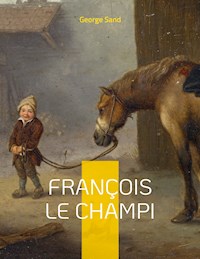 François le Champi - George Sand - E-Book