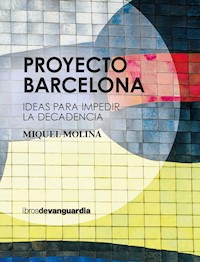 Proyecto Barcelona - Miquel Molina - E-Book