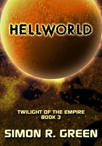 Hellworld - Simon R. Green - E-Book