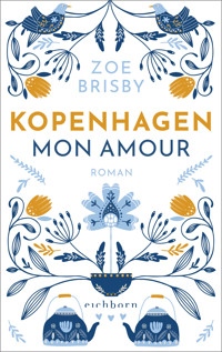 Kopenhagen mon amour - Zoe Brisby - E-Book