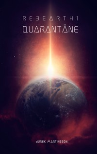 Quarantäne - Jurek Martinsson - E-Book