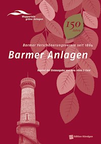 Barmer Anlagen -  - E-Book