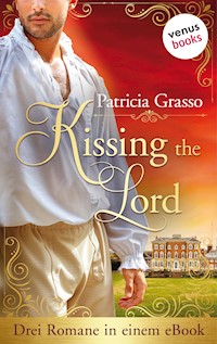 Kissing the Lord - Patricia Grasso - E-Book