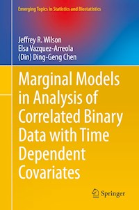 Marginal Models in Analysis of Correlated Binary Data with Time Dependent Covariates - Jeffrey R. Wilson - E-Book