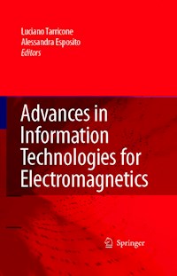 Advances in Information Technologies for Electromagnetics -  - E-Book