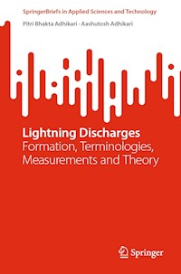 Lightning Discharges - Pitri Bhakta Adhikari - E-Book