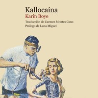 Kallocaína - Karin Boye - Hörbuch