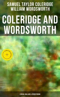 Coleridge and Wordsworth: Lyrical Ballads & Other Poems - Samuel Taylor Coleridge - E-Book