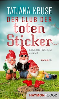 Der Club der toten Sticker - Tatjana Kruse - E-Book