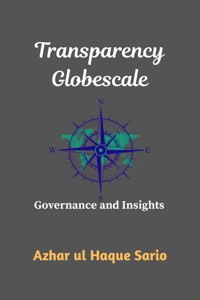 Transparency Globescale - Azhar ul Haque Sario - E-Book