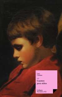 Cuentos para niños - Luis Coloma - E-Book