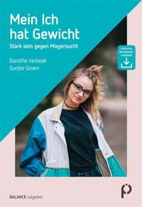 Mein Ich hat Gewicht - Dorothe Verbeek - E-Book