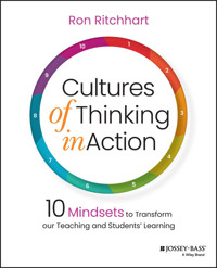 Cultures of Thinking in Action - Ron Ritchhart - E-Book