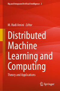 Distributed Machine Learning and Computing -  - E-Book