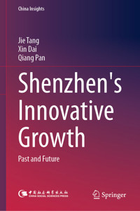Shenzhen's Innovative Growth - Jie Tang - E-Book