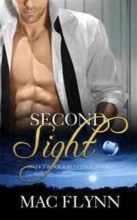 Second Sight: Sweet & Sour Mystery, Book 2 - Mac Flynn - E-Book