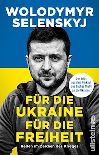 Für die Ukraine - für die Freiheit - Wolodymyr Selenskyj - E-Book